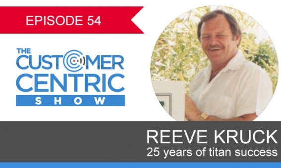 54. 25 Years of Titan Success With Reeve Kruck