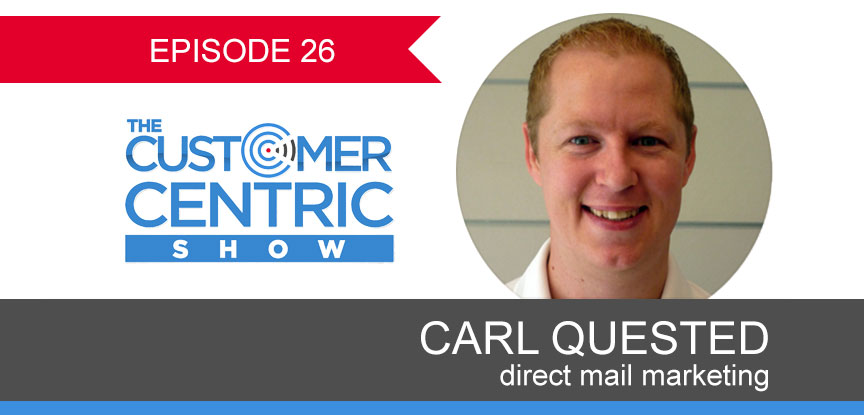26. The Direct Mail Marketing Effect With Carl Quested